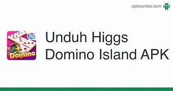 Apk Slot Pesaing Higgs Domino Island Terbaru Hari Ini Indonesia Inggris