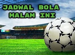 Bolacamar Main Bola Malam Ini