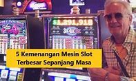 Kemenangan Slot Terbesar