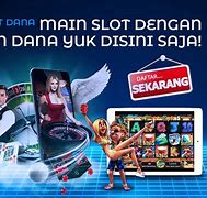 Pinjaman Modal Slot Online Via Dana Tanpa Deposit Bisa Wd